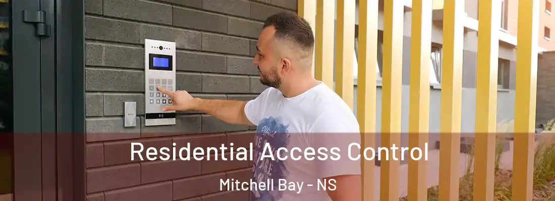 Residential Access Control Mitchell Bay - NS