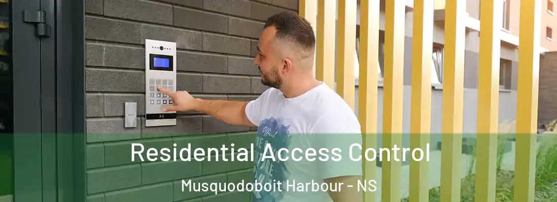 Residential Access Control Musquodoboit Harbour - NS
