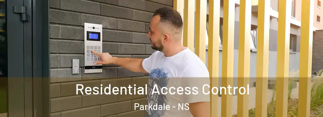  Residential Access Control Parkdale - NS
