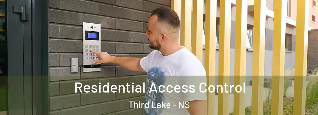 Residential Access Control Third Lake - NS
