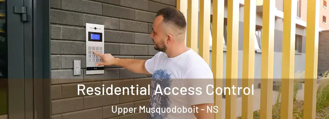 Residential Access Control Upper Musquodoboit - NS