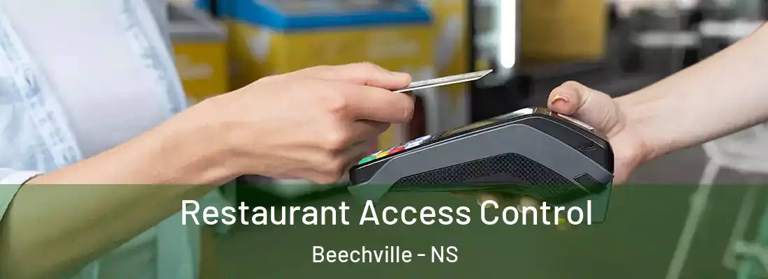  Restaurant Access Control Beechville - NS