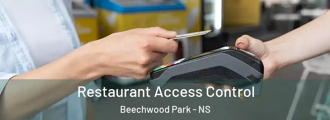 Restaurant Access Control Beechwood Park - NS