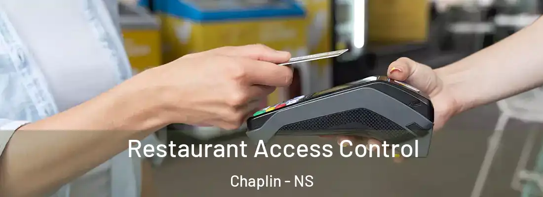 Restaurant Access Control Chaplin - NS
