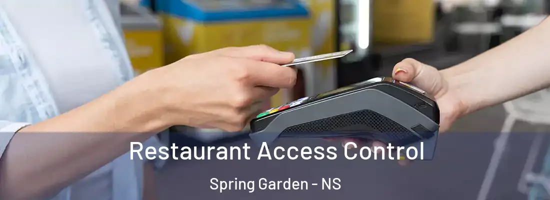  Restaurant Access Control Spring Garden - NS