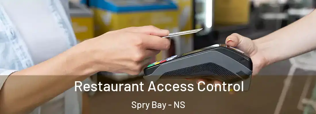 Restaurant Access Control Spry Bay - NS