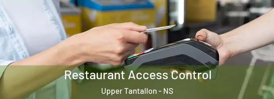 Restaurant Access Control Upper Tantallon - NS