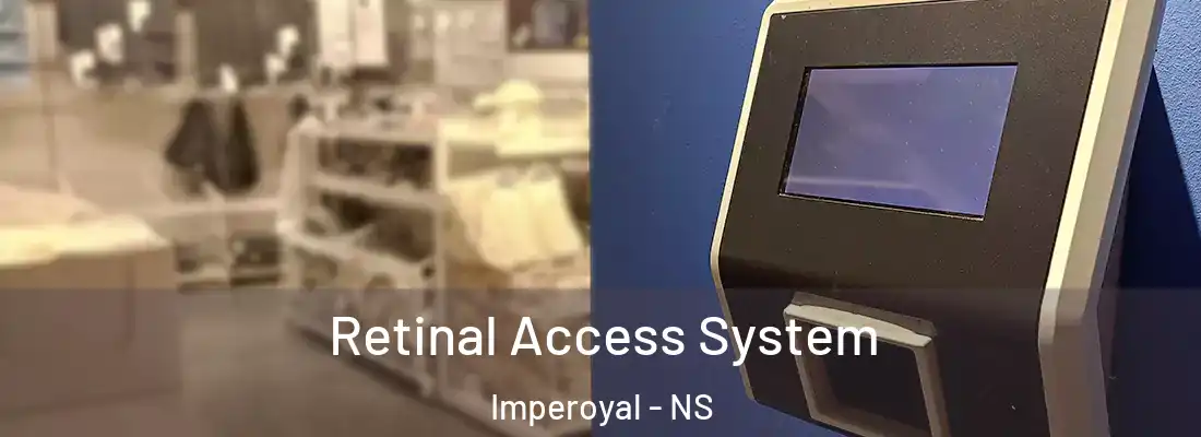 Retinal Access System Imperoyal - NS