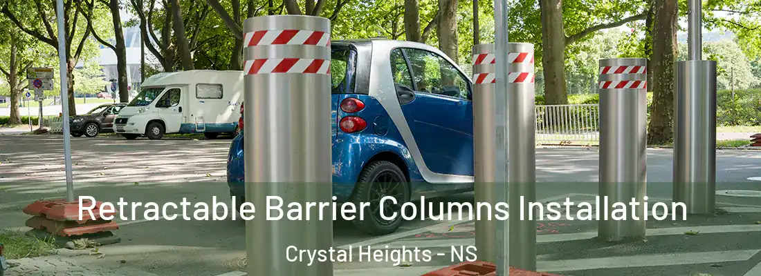 Retractable Barrier Columns Installation Crystal Heights - NS