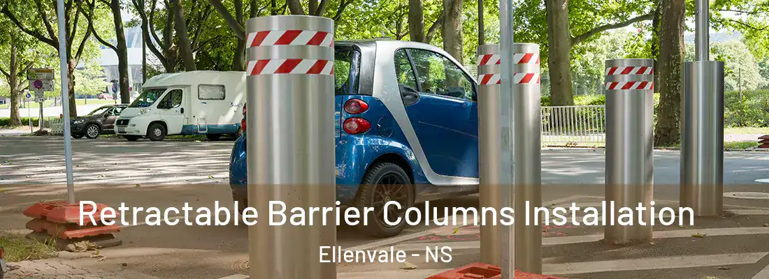 Retractable Barrier Columns Installation Ellenvale - NS