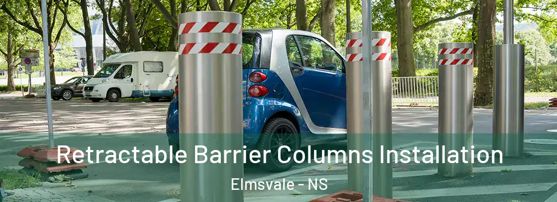 Retractable Barrier Columns Installation Elmsvale - NS