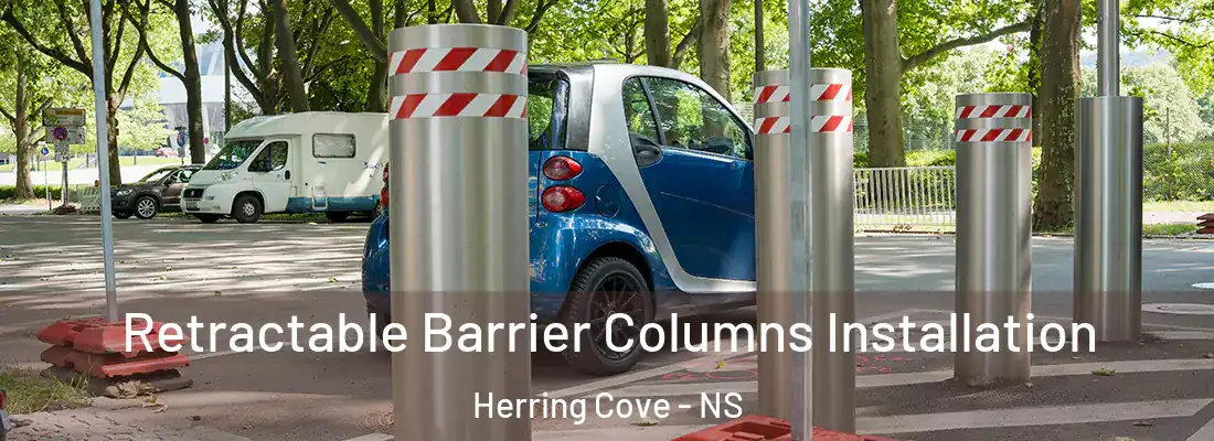 Retractable Barrier Columns Installation Herring Cove - NS