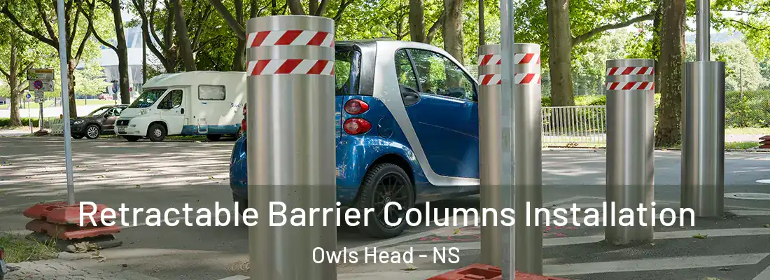 Retractable Barrier Columns Installation Owls Head - NS