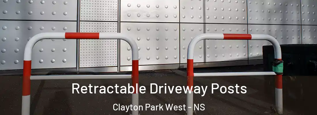  Retractable Driveway Posts Clayton Park West - NS