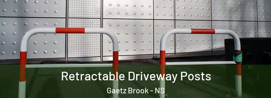 Retractable Driveway Posts Gaetz Brook - NS