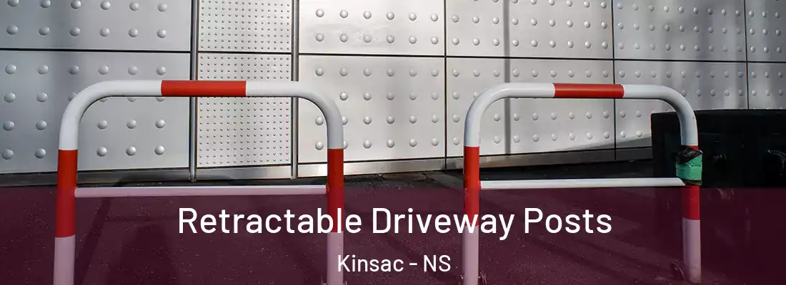 Retractable Driveway Posts Kinsac - NS