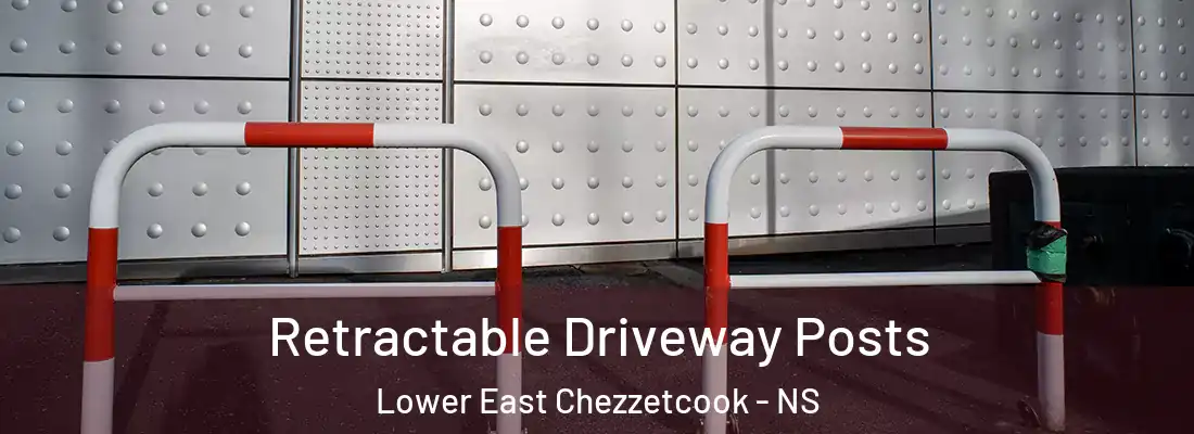 Retractable Driveway Posts Lower East Chezzetcook - NS