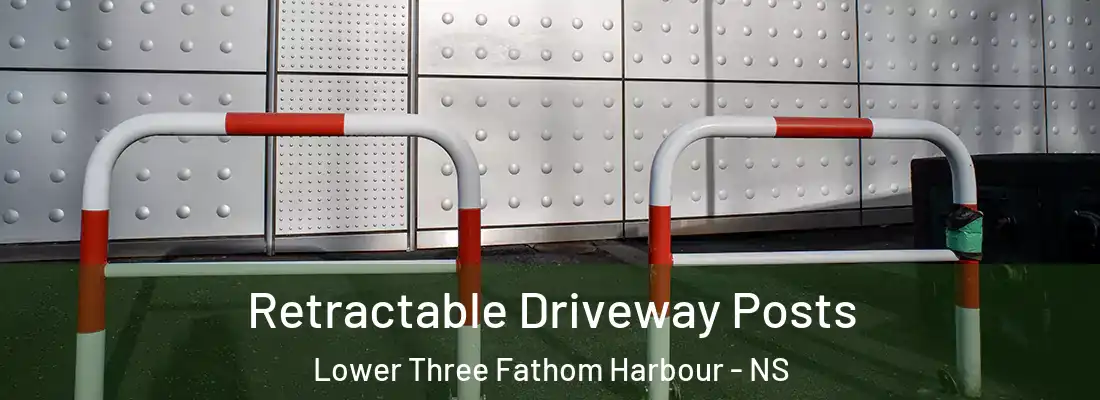 Retractable Driveway Posts Lower Three Fathom Harbour - NS