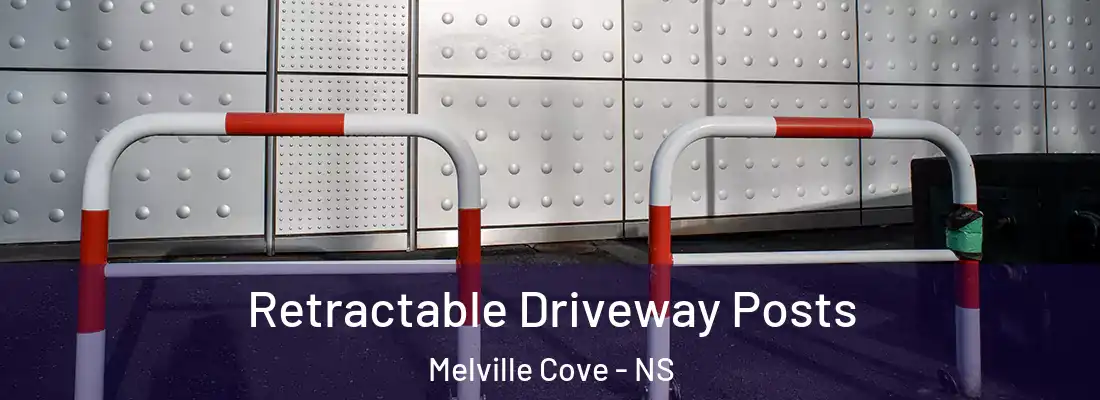 Retractable Driveway Posts Melville Cove - NS