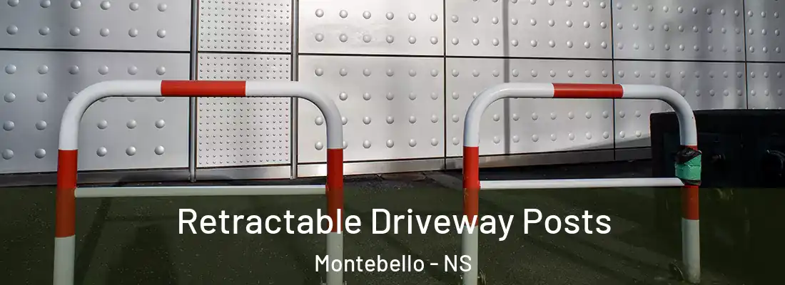 Retractable Driveway Posts Montebello - NS