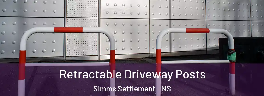 Retractable Driveway Posts Simms Settlement - NS