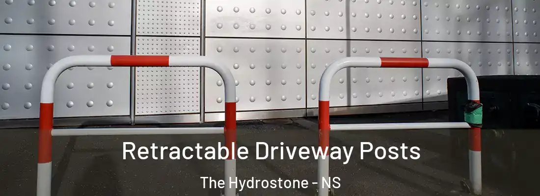  Retractable Driveway Posts The Hydrostone - NS
