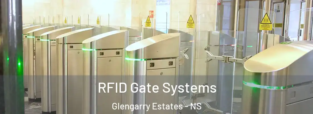 RFID Gate Systems Glengarry Estates - NS