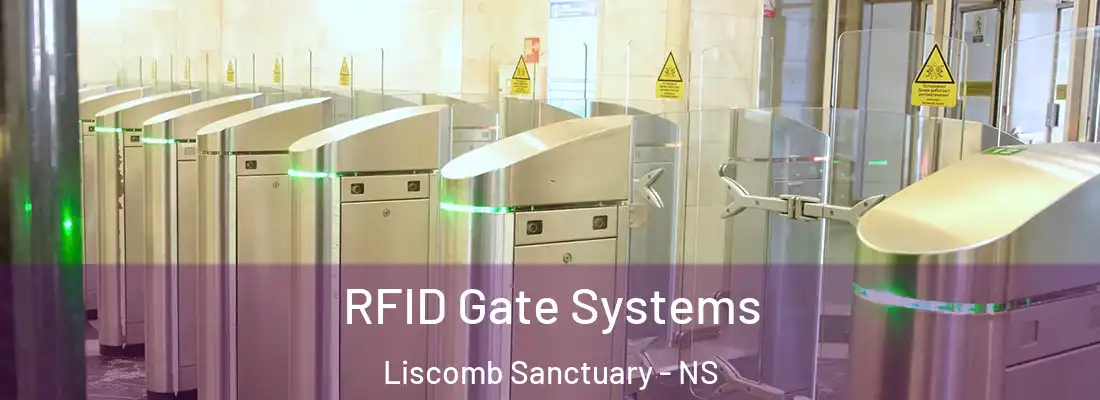 RFID Gate Systems Liscomb Sanctuary - NS