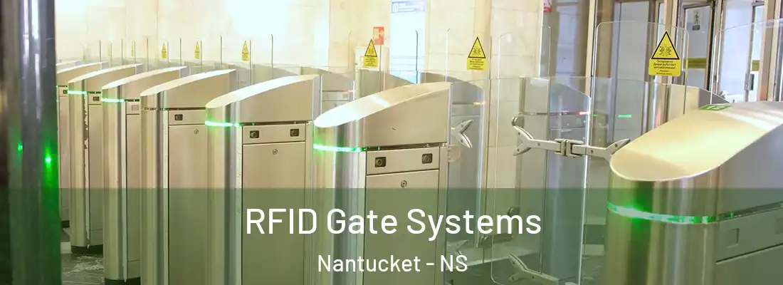 RFID Gate Systems Nantucket - NS