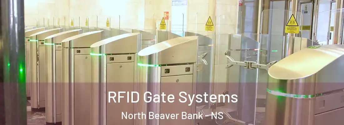  RFID Gate Systems North Beaver Bank - NS