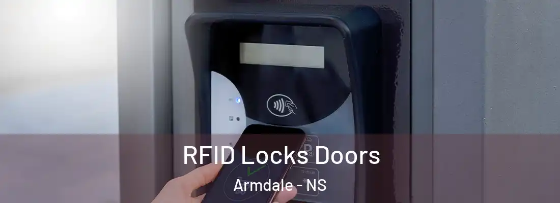 RFID Locks Doors Armdale - NS