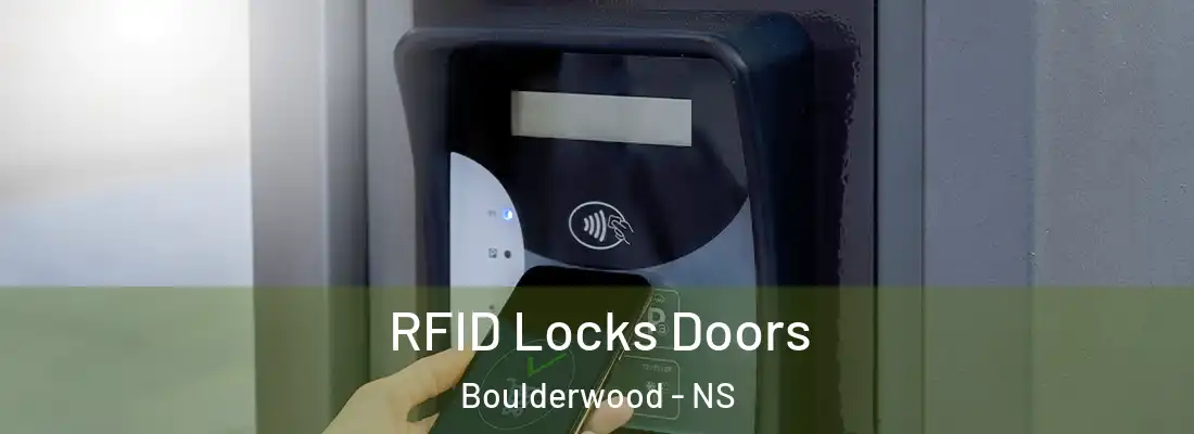 RFID Locks Doors Boulderwood - NS