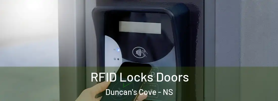  RFID Locks Doors Duncan's Cove - NS