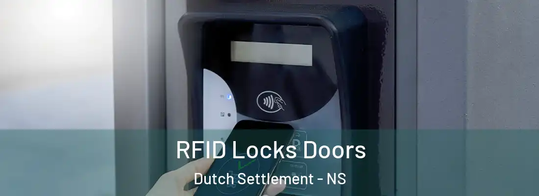  RFID Locks Doors Dutch Settlement - NS
