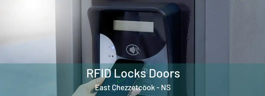 RFID Locks Doors East Chezzetcook - NS