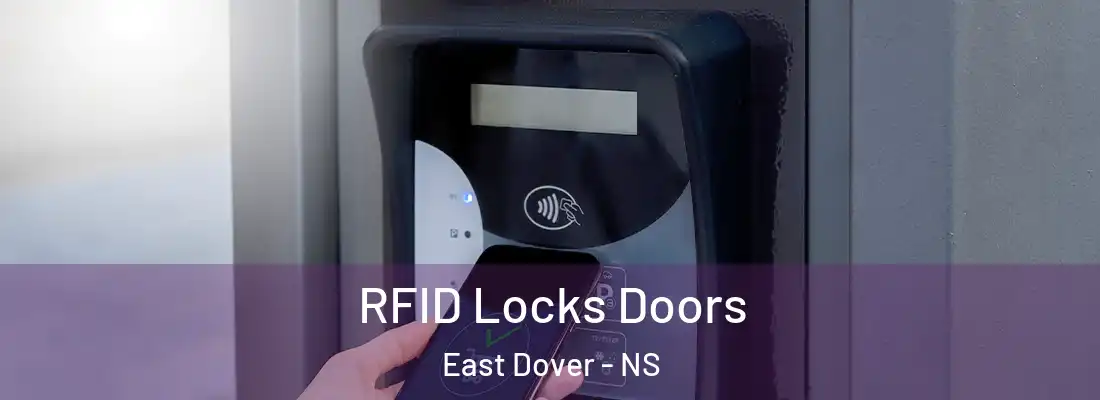 RFID Locks Doors East Dover - NS