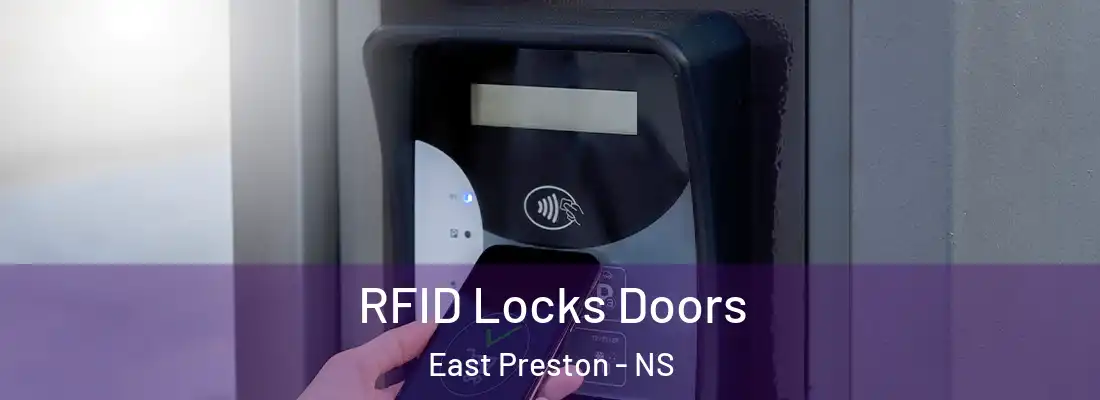 RFID Locks Doors East Preston - NS