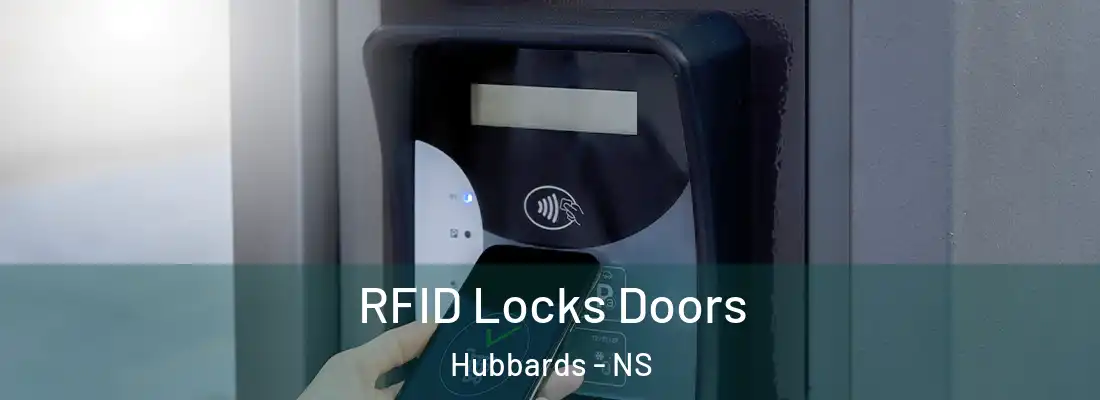  RFID Locks Doors Hubbards - NS