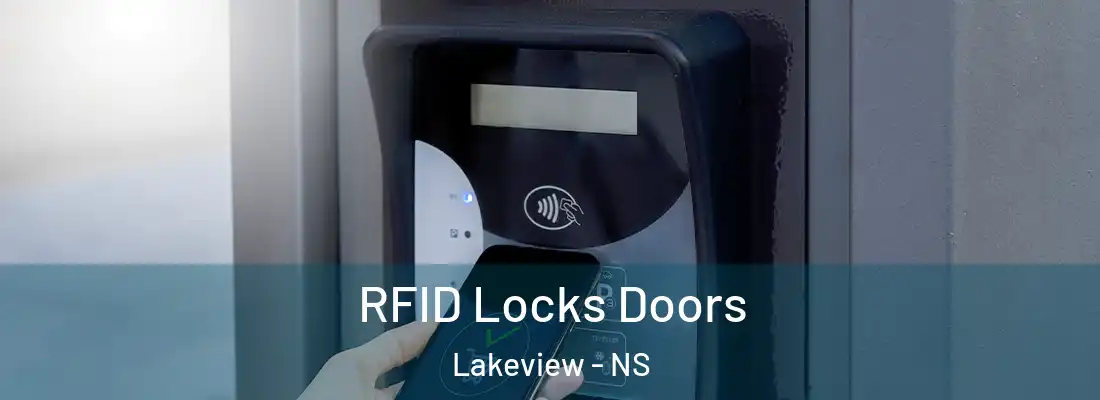  RFID Locks Doors Lakeview - NS