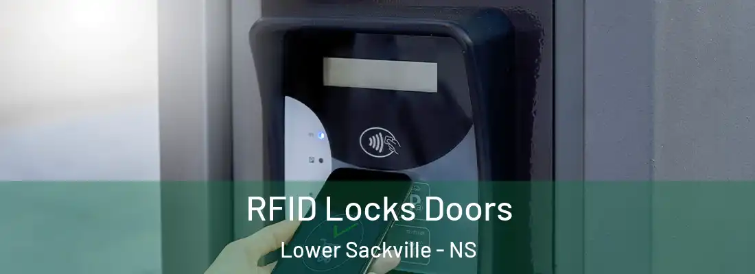 RFID Locks Doors Lower Sackville - NS