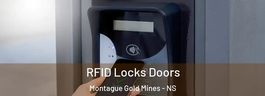 RFID Locks Doors Montague Gold Mines - NS