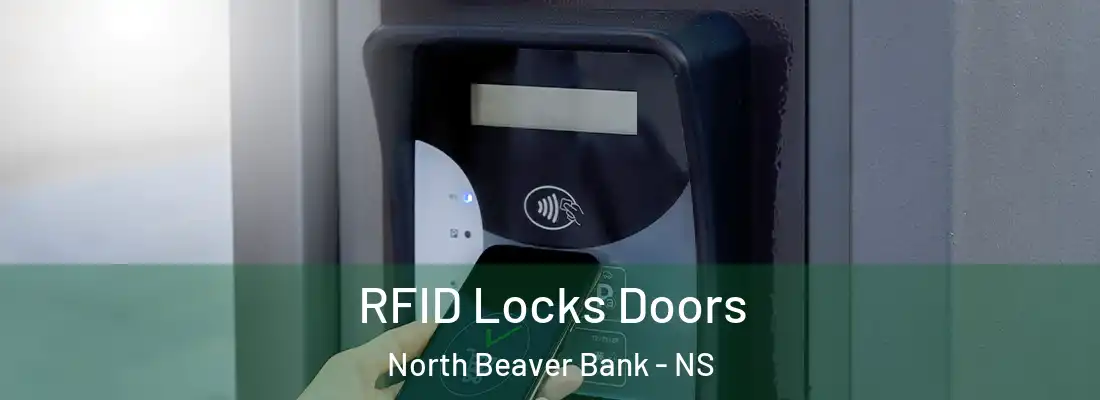 RFID Locks Doors North Beaver Bank - NS