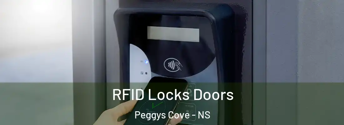RFID Locks Doors Peggys Cove - NS