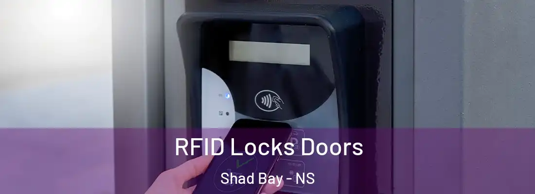 RFID Locks Doors Shad Bay - NS