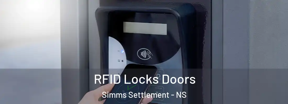  RFID Locks Doors Simms Settlement - NS