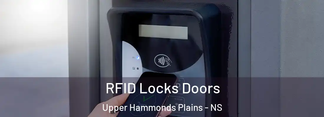  RFID Locks Doors Upper Hammonds Plains - NS