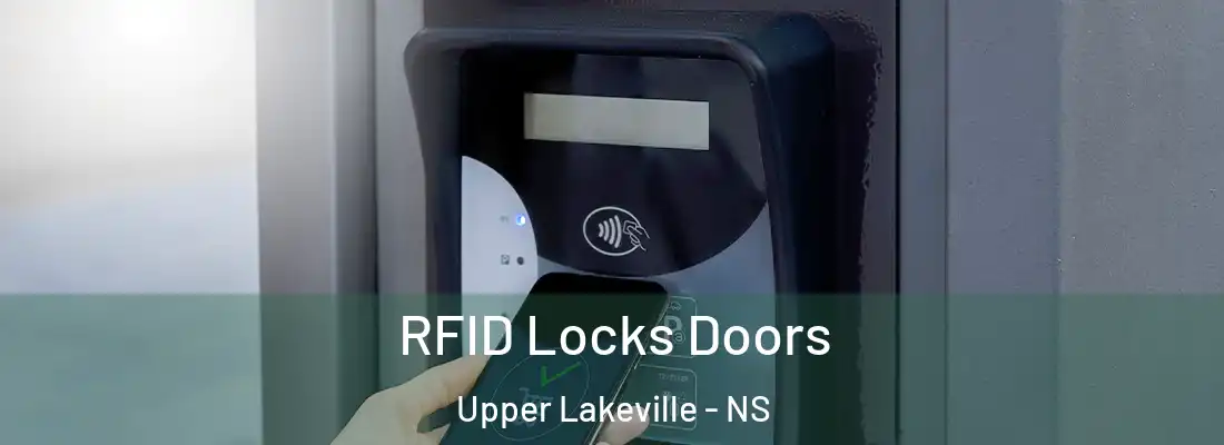 RFID Locks Doors Upper Lakeville - NS