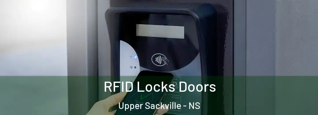RFID Locks Doors Upper Sackville - NS