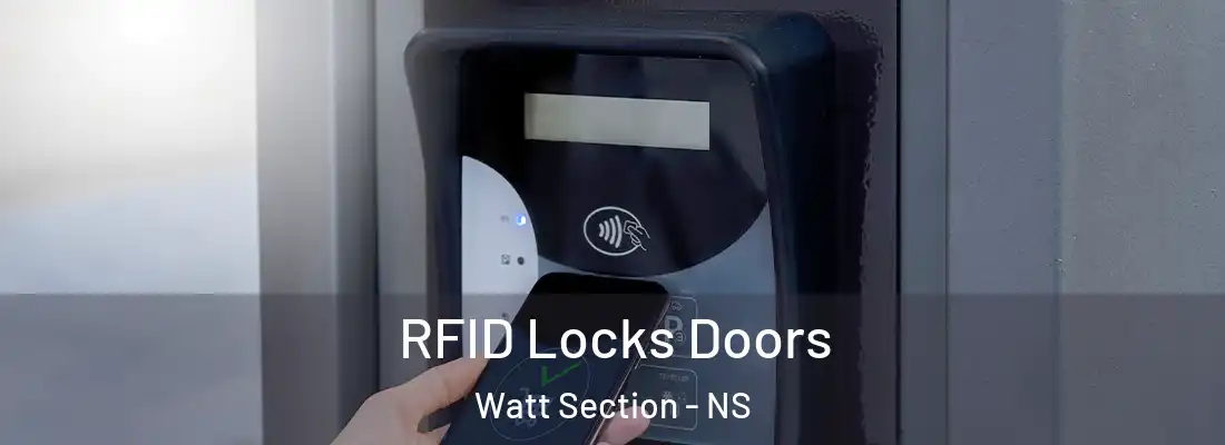RFID Locks Doors Watt Section - NS