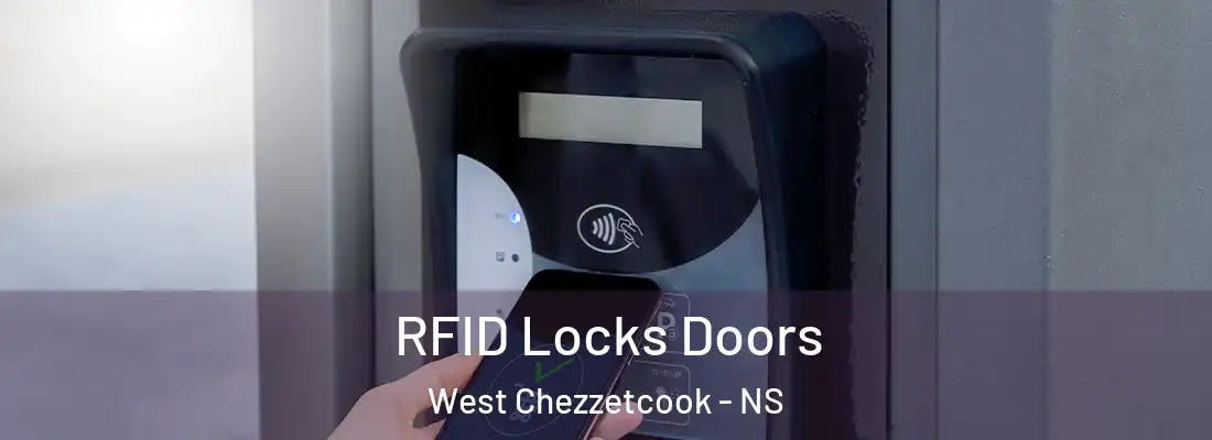  RFID Locks Doors West Chezzetcook - NS
